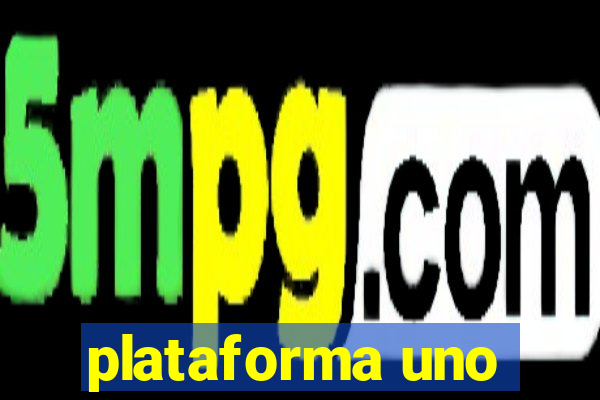 plataforma uno